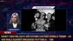 Nancy Sinatra says her father LOATHED Donald Trump - as she rails against president putting a  - 1br