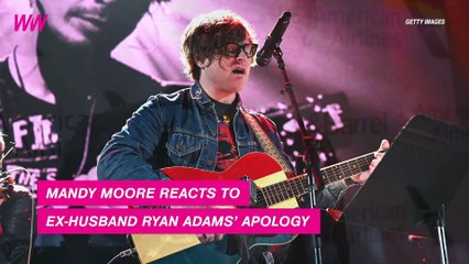 Mandy Moore Responds to Ex-Husband Ryan Adams’ Apology