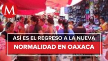 Con semáforo naranja, Oaxaca retomará actividades este lunes