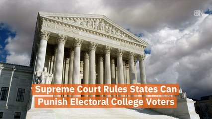 Supreme Court On  Electoral College Voters