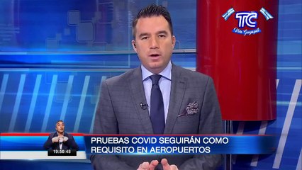 Prueba covid-19 se mantendrá como requisito en los aeropuertos de Quito y Guayaquil hasta el 21 de julio