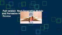Full version  Next-Generation Mobile and Pervasive Healthcare Solutions  Review