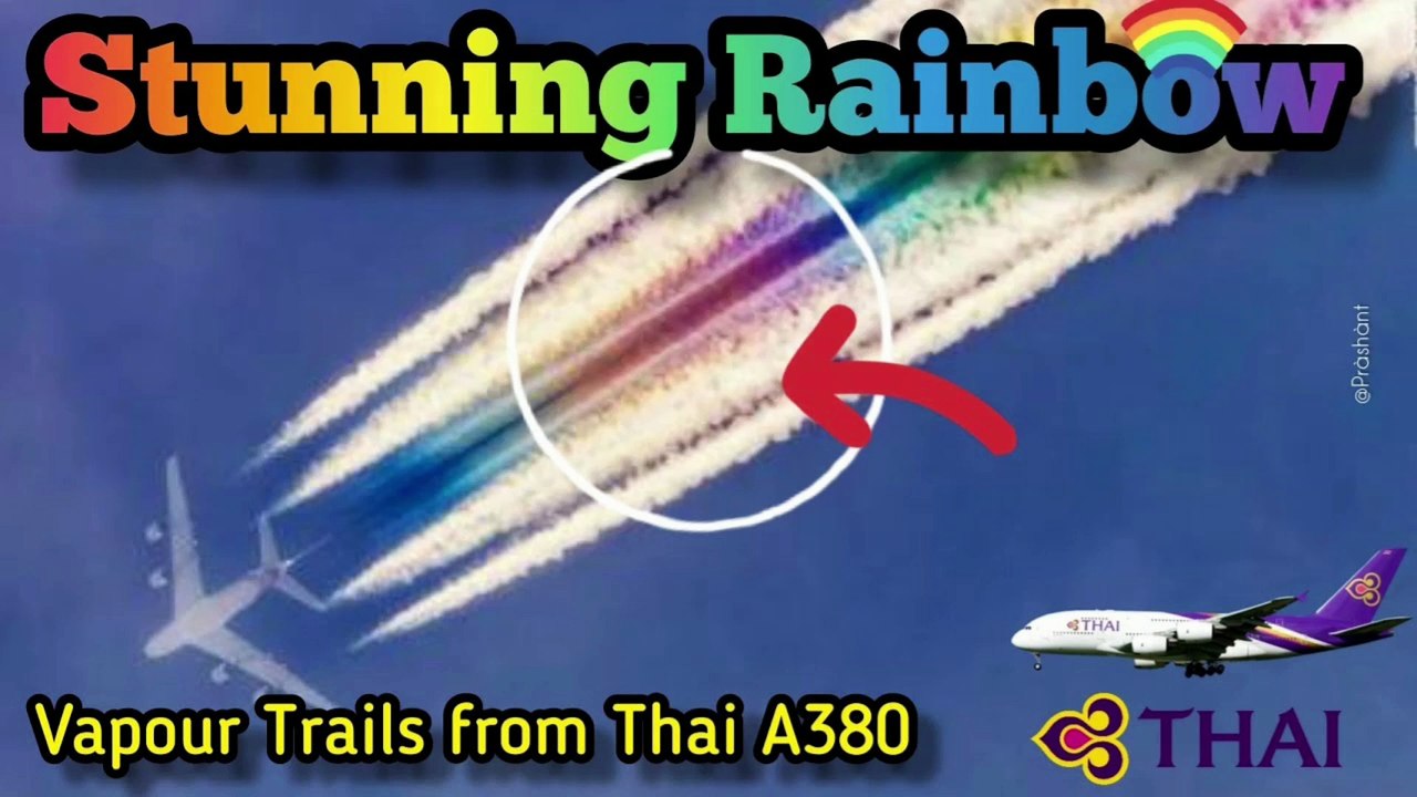 ✅Stunning Rainbow Contrails from Thai Airways A380 and A330 | "Rare Rainbow Contrails"