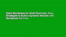 [Doc] Wordpress for Small Business: Easy Strategies to Build a Dynamic Website