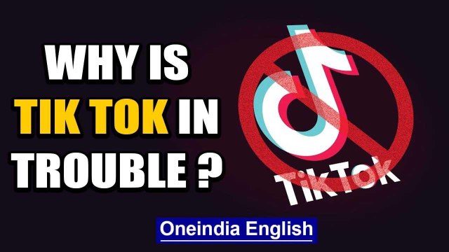 Tik Tok runs into trouble in US, India, Hong Kong & beyond: Why is it under scrutiny? |Oneindia News