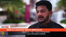 Migrant in Al Jazeera report wanted by Immigration Dept