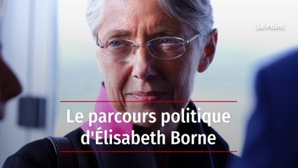 Le parcours politique d'Élisabeth Borne