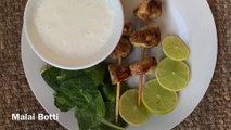 Chicken tikka Malaai botti/ reshmi kebabs