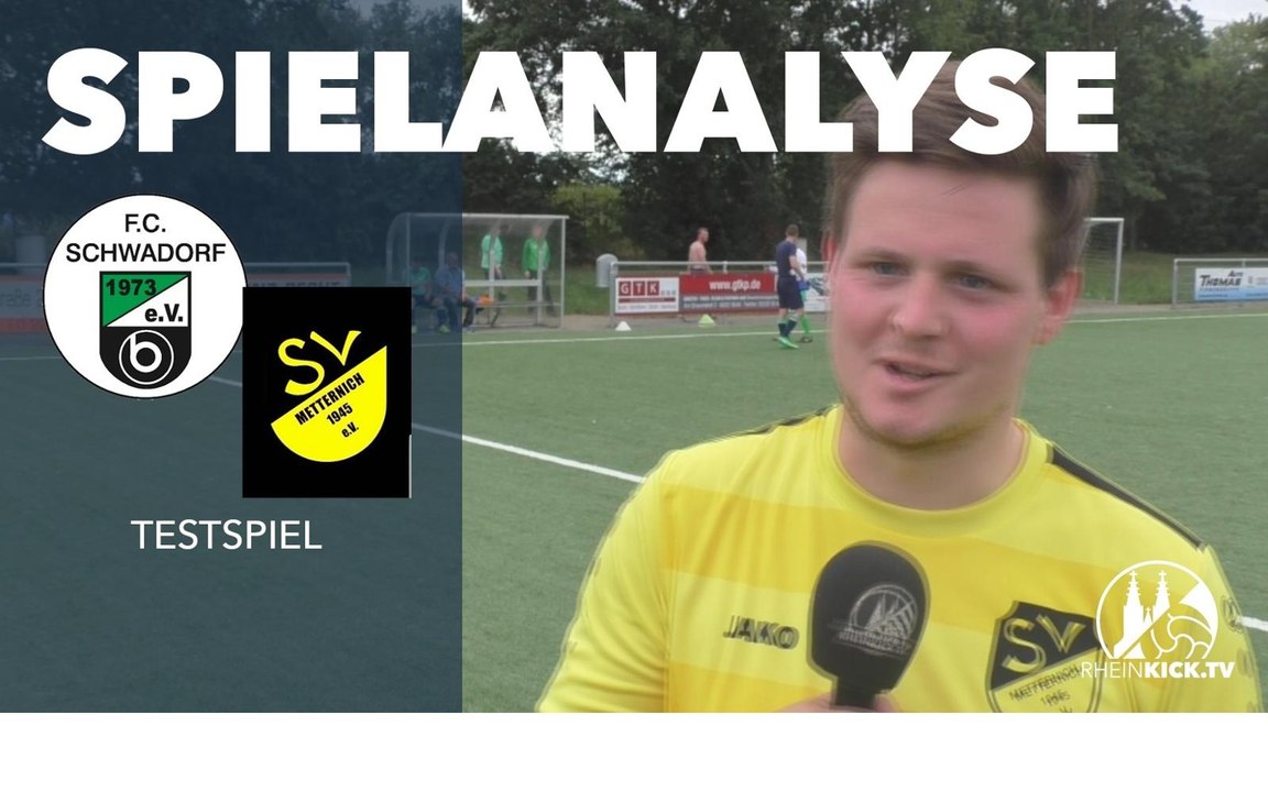 Die Spielanalyse l FC Schwadorf II - SV Metternich (Testspiel)
