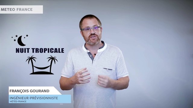 QU'EST-CE QU'UNE NUIT TROPICALE ?