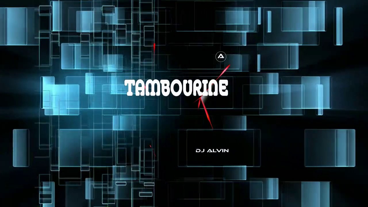 DJ Alvin - Tambourine