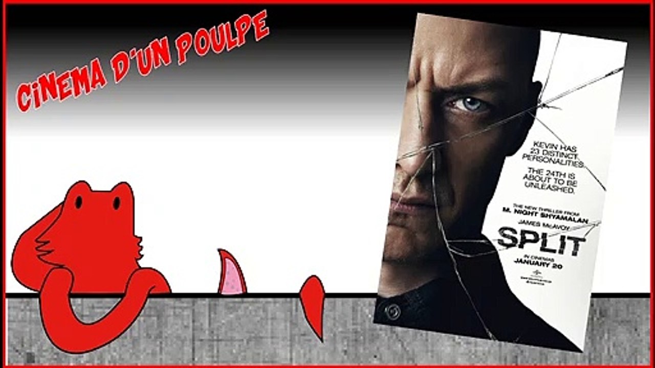 Cinéma d'un Poulpe - Split