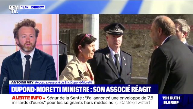Me Antoine Vey (ex-associé d'Éric Dupond-Moretti): Le nouveau garde Sceaux n'est pas quelqu'un qui n'aime pas les magistrats