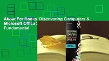 About For Books  Discovering Computers & Microsoft Office 365 & Office 2016: A Fundamental