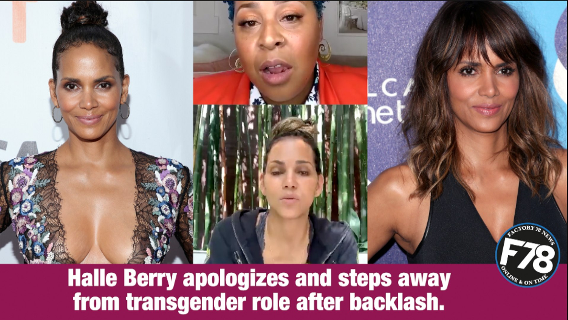 F78NEWS: Halle Berry apologises for considering playing transgender character in movie. #HalleBerry 