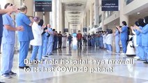 Dubai field hospital discharges its last coronavirus patient