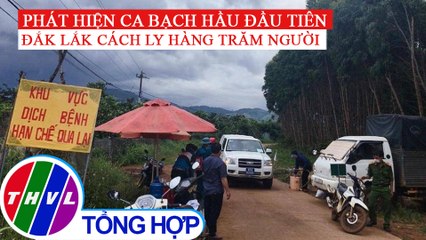 Đắk Lắk xuất hiện ca bạch hầu đầu tiên