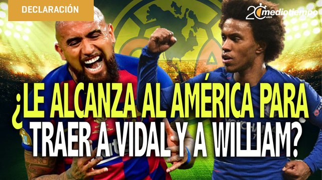 ¿América podría traer a Vidal y a William?