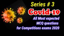 Covid 19 related questions for competition exams. Corona virus related science question's .