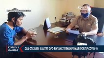 Dua Orang Tanpa Gejala Klaster OPD di Sintang Positif Covid-19