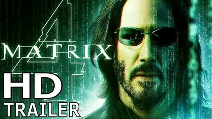 THE MATRIX 4: RESURRECTIONS - Trailer   HD (2020) - Keanu Reeves , Carrie-Anne Moss Movies Concept