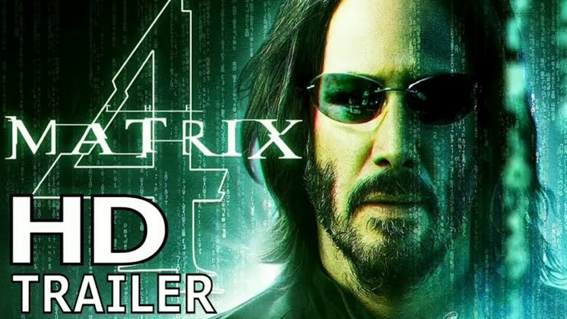 THE MATRIX 4 RESURRECTIONS Trailer HD 2020 Keanu Reeves Carrie Anne Moss Movies Concept