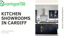 Trending Kitchen Showrooms in Cardiff- Avantgarde Designs