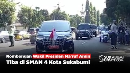 Rombongan Wapres Ma'ruf Amin Tiba di SMAN 4 Kota Sukabumi