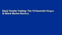 [Doc] Tensile Trading: The 10 Essential Stages of Stock Market Mastery