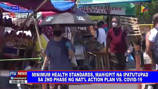 Minimum health standards, mahigpit na ipapatupad sa 2nd phase ng national action plan vs. CoVID-19