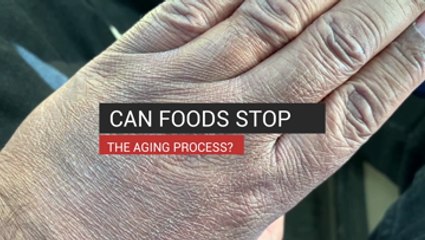 Can Foods Stop the Aging Process?