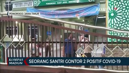 Seorang Santri Gontor 2 Positif Covid-19