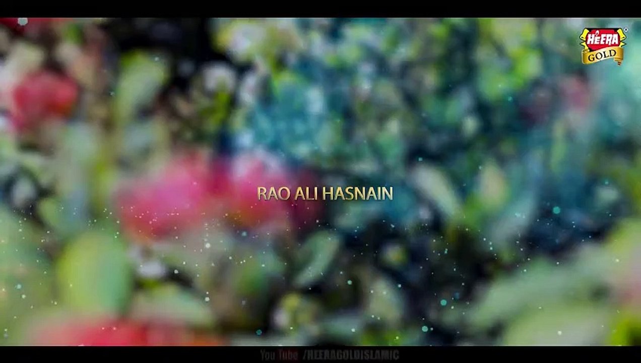 y2mate.com - New Naat 2019 - Rao Ali Hasnain - Haal e Dil - Official Video - Heera Gold_s0vnDSwdVuE_720p