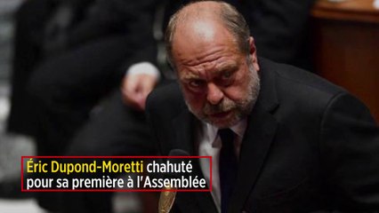 Éric Dupond-Moretti chahuté pour sa première à l'Assemblée