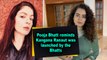 Pooja Bhatt reminds Kangana Ranaut was launched by the Bhatts