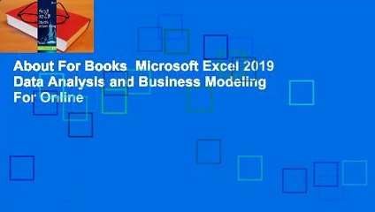 About For Books  Microsoft Excel 2019 Data Analysis and Business Modeling  For Online