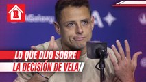 Chicharito habló sobre la decisión de Vela de no jugar en torne de la MLS