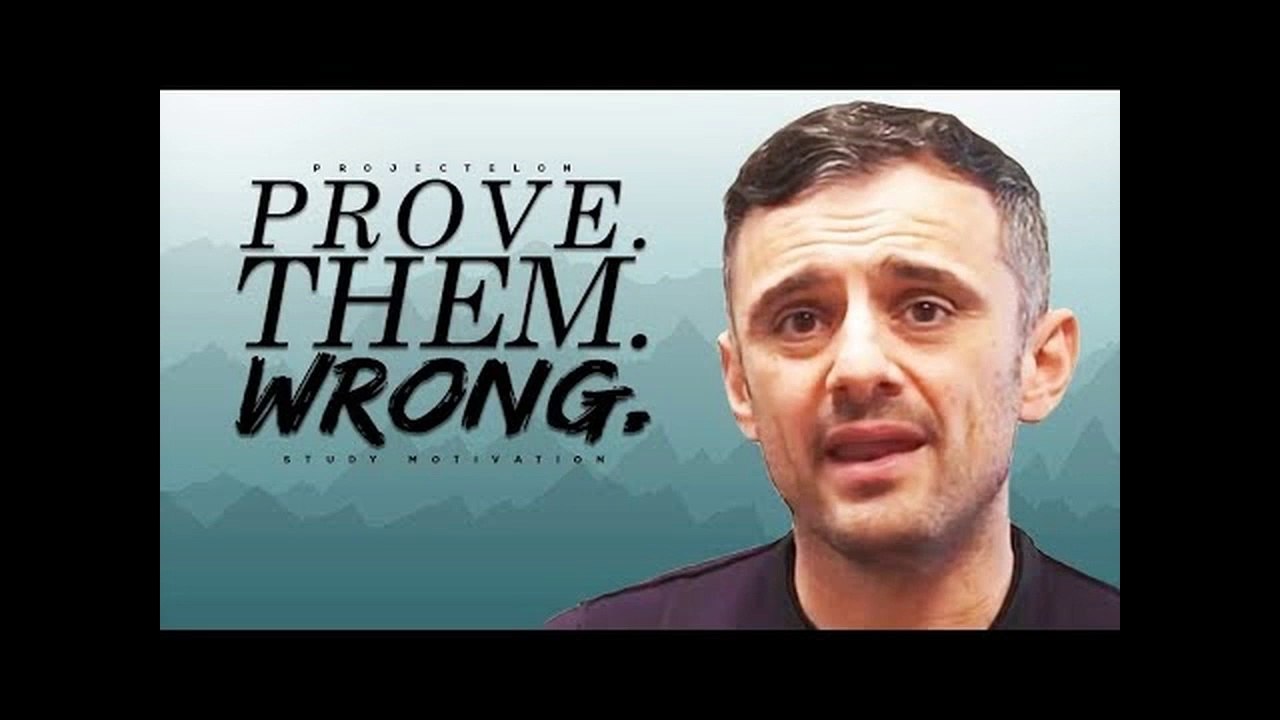 Prove. Them. Wrong. - Study Motivation