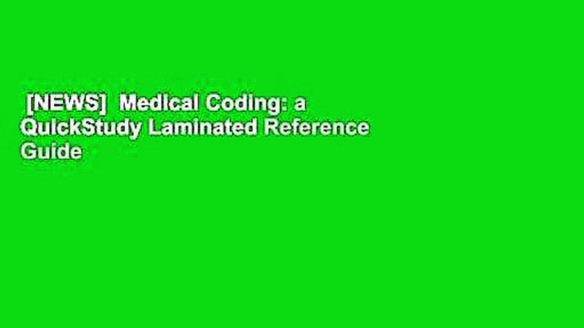 [NEWS]  Medical Coding: a QuickStudy Laminated Reference Guide by Shelley C