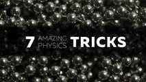 7 AMAZING Physics Tricks || Science Experiments