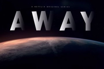Away - Teaser Officiel Saison 1 - Netflix