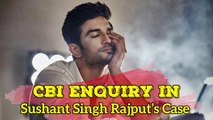 CBI Enquiry In Sushant Singh Rajput’s Case