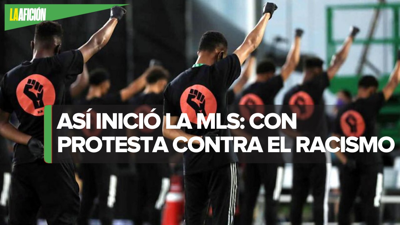 Jugadores de MLS se unen a protestas contra el racismo