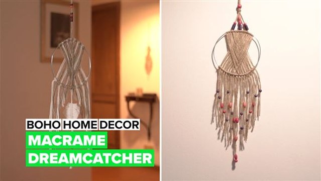 Boho Home Decor: Make your own macrame dreamcatcher