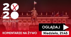 Wieczór wyborczy: komentarze na żywo, niedziela g. 21:45