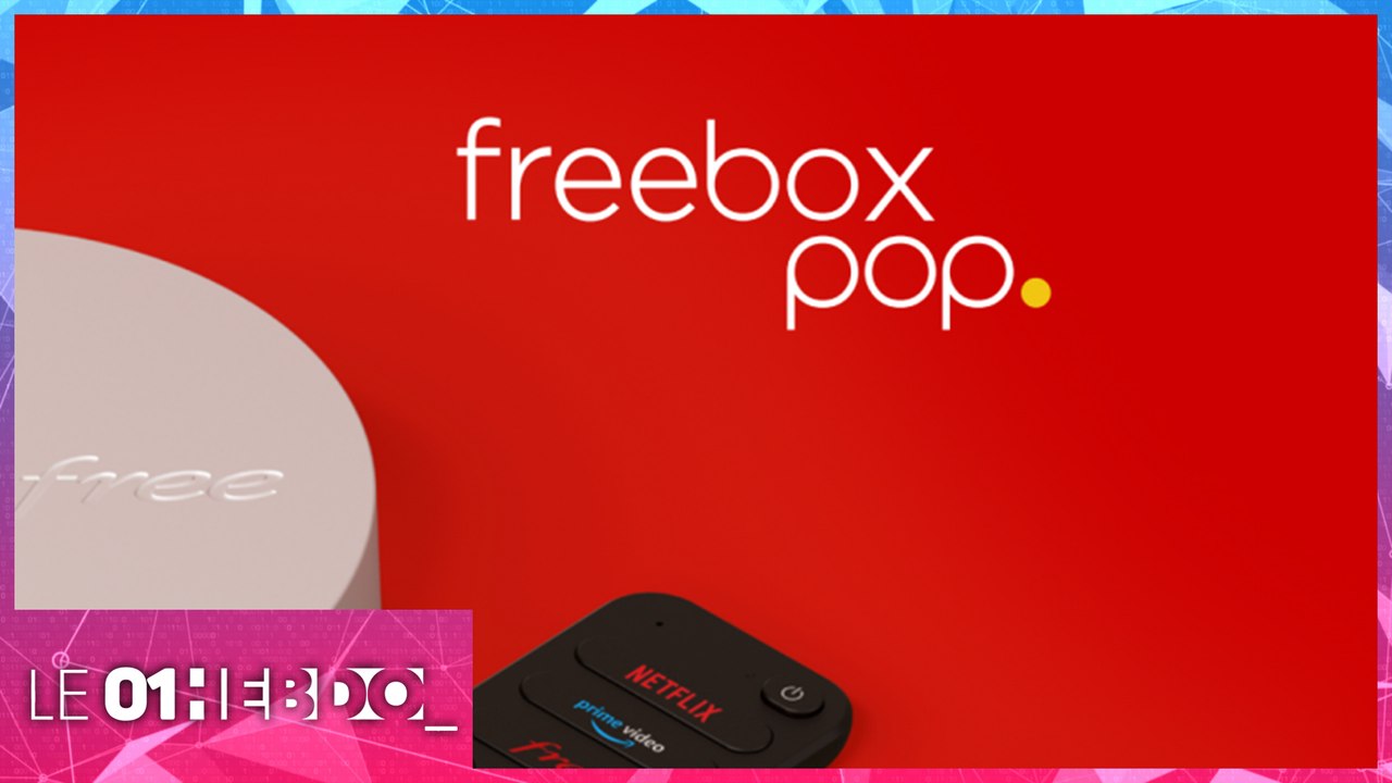 01Hebdo #275 : Freebox Pop, les plus les moins
