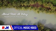 Ahmad Nabil Al Habsyi - Nadhom Asmaul Husna