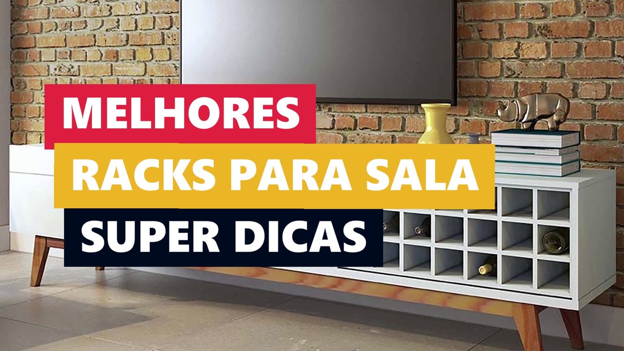 Melhores Racks para Sala Pequena e Grande • Lolafá