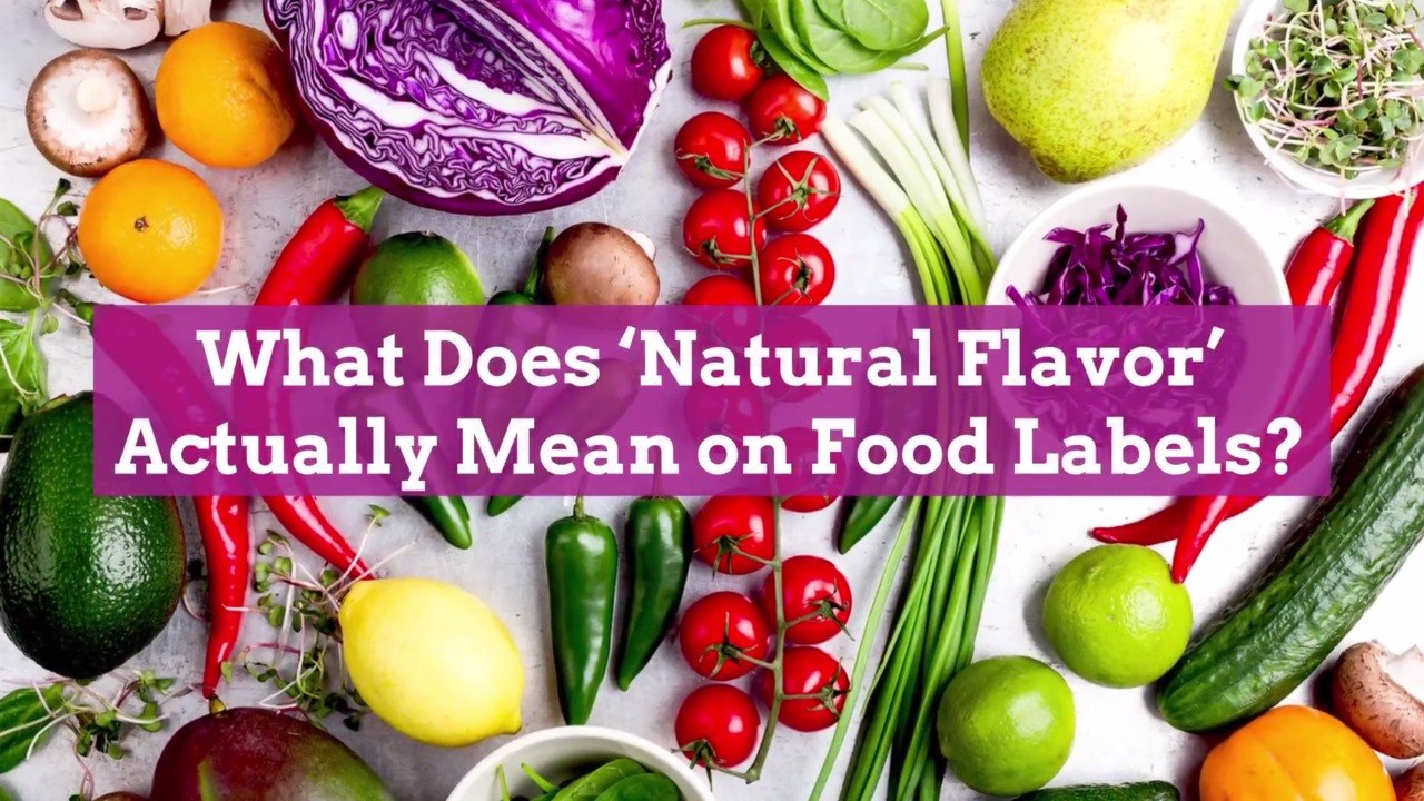 What Does 'Natural Flavor' Actually Mean on Food Labels?