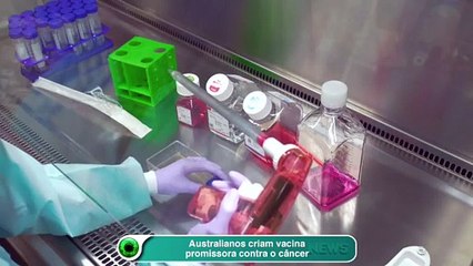 Australianos criam vacina promissora contra o câncer